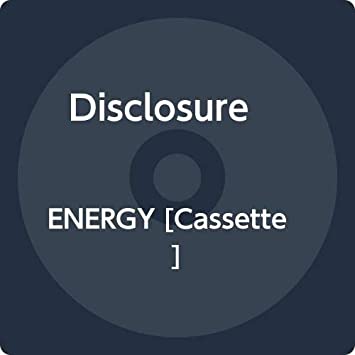 Disclosure | ENERGY [Cassette] | Cassette