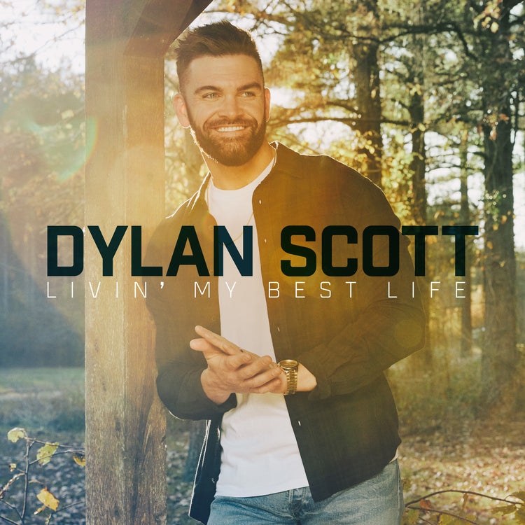 Dylan Scott | Livin' My Best Life | CD