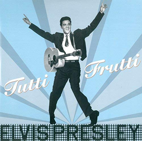 Elvis Presley | Elvis Presley - Tutti Frutti | Vinyl