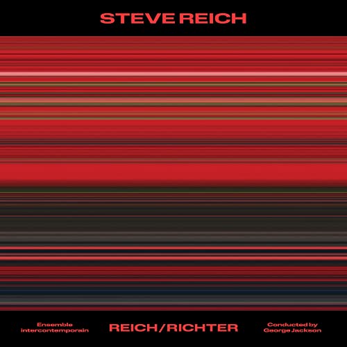 Ensemble intercontemporain & George Jackson | Steve Reich: Reich/Richter | CD