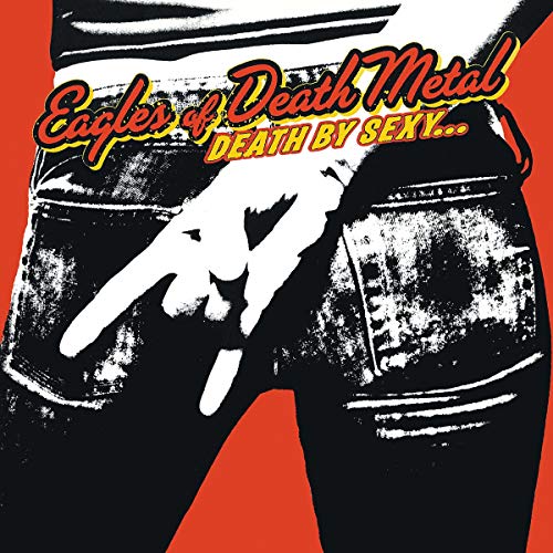 Eodm ( Eagles Of Death Metal ) | Death By Sexy | Vinyl