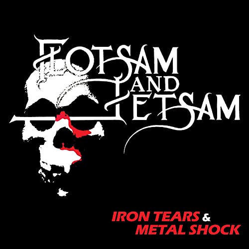 FLOTSAM & JETSAM | IRON TEARS METAL SHOCK | CD