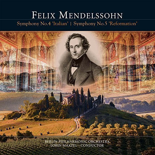 Felix Mendelssohn | Symphony No. 4 Italian / Symphony No. 5 Reformatio | Vinyl