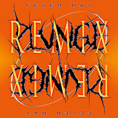 Fever Ray | Plunge Remix | Vinyl