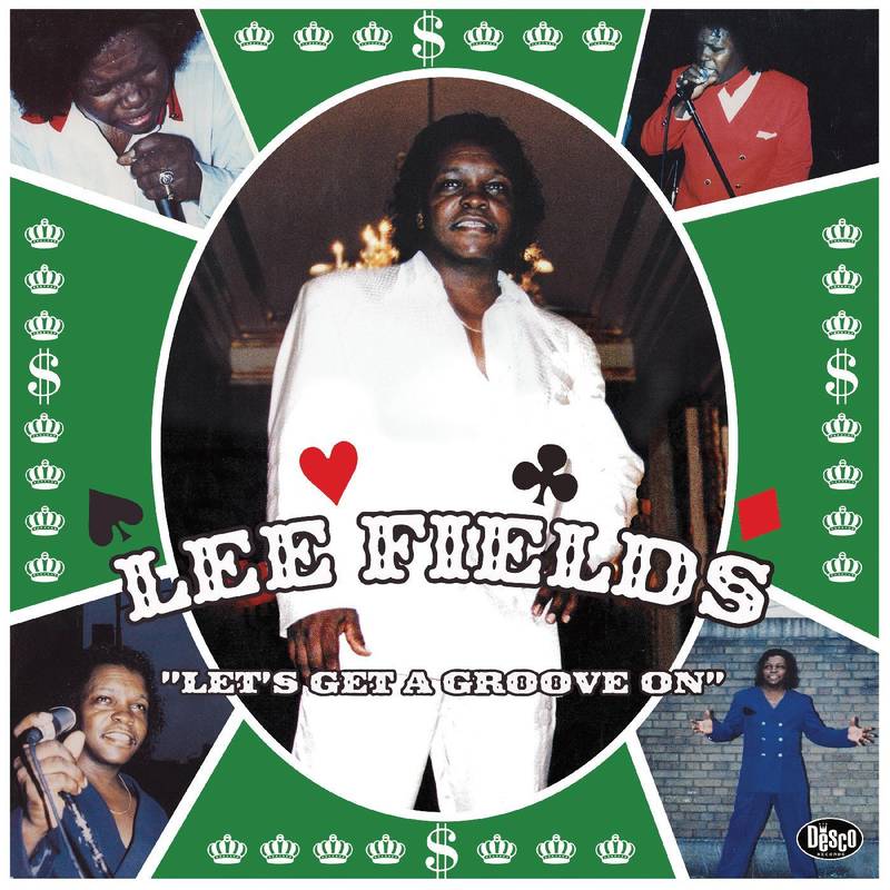 Fields, Lee | Let's Get A Groove On (GREEN SPLATTER VINYL) | RSD DROP | Vinyl