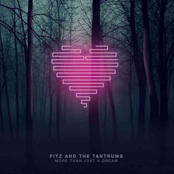 Fitz & The Tantrums | MORE THAN JUST A DREAM | Vinyl