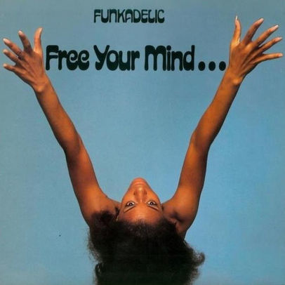 Funkadelic | Free Your Mind...And Your Ass Will Follow (Limited Edition Red Vinyl) | Vinyl
