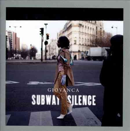 Giovanca | Subway Silence | Vinyl