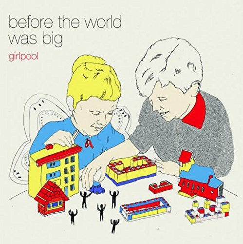 Girlpool | Before the World Was Big | Vinyl