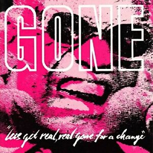 Gone | Let's Get Real, Real Gone For A Change | Vinyl