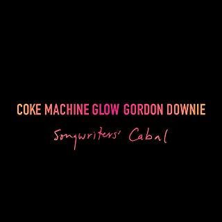 Gord Downie | Coke Machine Glow (Songwriters' Cabal) (3 CD) | CD