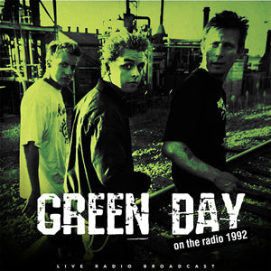 Green Day | On The Radio 1992 [Import] | Vinyl