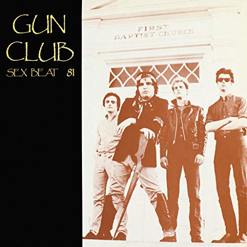 Gun Club | Sex Beat 81 | Vinyl