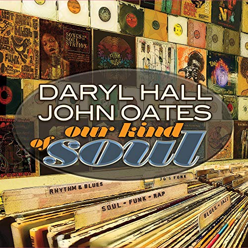 Hall & Oates | Our Kind Of Soul | Vinyl