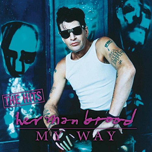 Herman Brood | My Way: The Hits | Vinyl