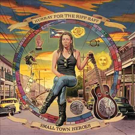 Hurray For The Riff | Small Town Heroes | Vinyl