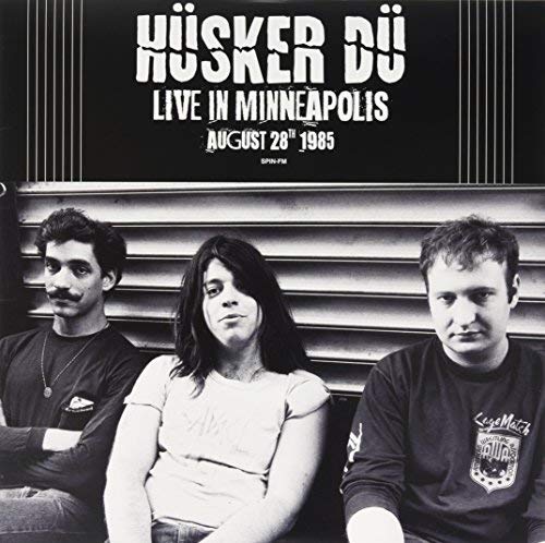 Husker Du | Live In Minneapolis August 28Th 1985 | Vinyl