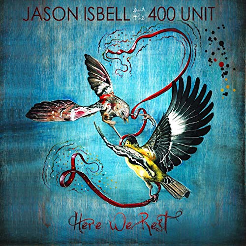 Jason Isbell and the 400 Unit | Here We Rest (Reissue) | Vinyl