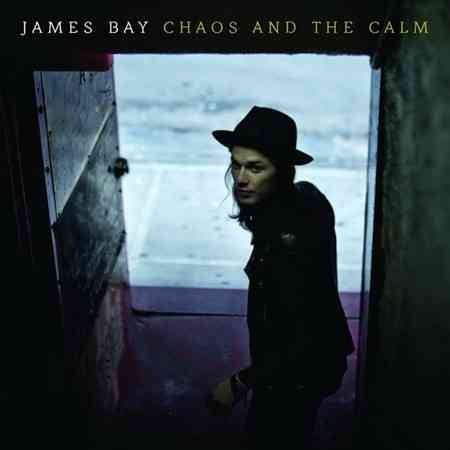 James Bay | CHAOS AND THE CALM | Vinyl
