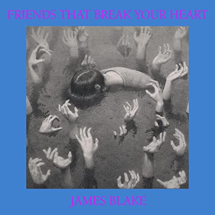 James Blake | Friends That Break Your Heart (Colored Vinyl, Silver, Indie Exclusive) [Explicit Content] | Vinyl - 0
