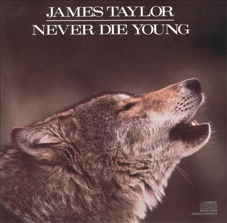 James Taylor | NEVER DIE YOUNG | Vinyl