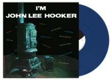 John Lee Hooker | I'm John Lee Hooker [Sea Blue Colored Vinyl] [Import] | Vinyl