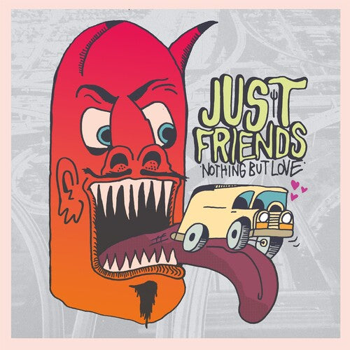 Just Friends | Nothing But Love (Indie Exclusive, Mint Ultra Clear Vinyl) | Vinyl