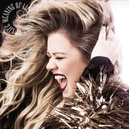 Kelly Clarkson | MEANING OF LIFE | Vinyl