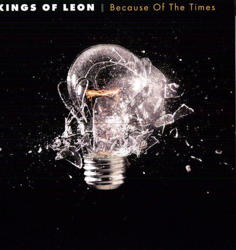 Kings Of Leon | BECAUSE OF THE TIMES | Vinyl