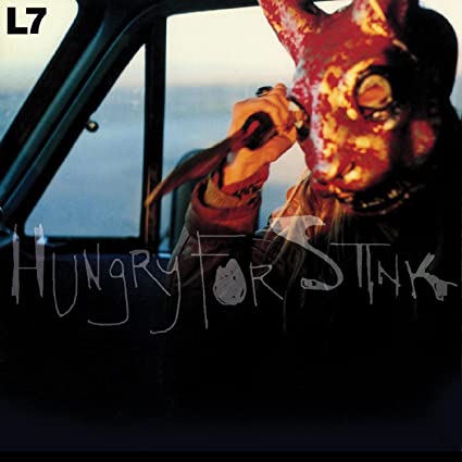 L7 | Hungry for Stink (Red & Yellow "Sunspot" Swirl Vinyl) | Vinyl