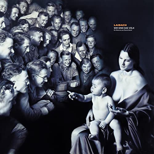 Laibach | WIR SIND DAS VOLK: Ein Musical aus Deutschland | CD