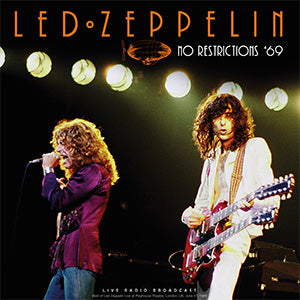 Led Zeppelin | No Restrictions: London ‘69 [Import] | Vinyl