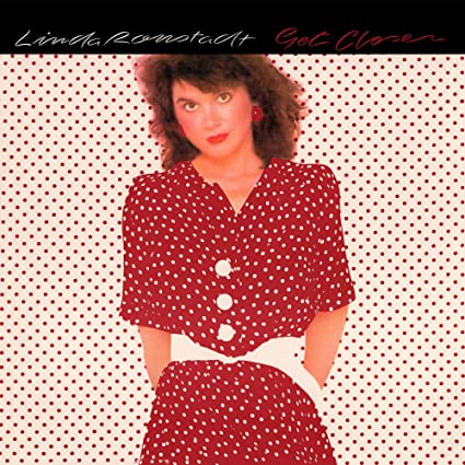 Linda Ronstadt | Get Closer (180 Gram Vinyl, Gatefold LP Jacket, Colored Vinyl, Red, Audiophile) | Vinyl