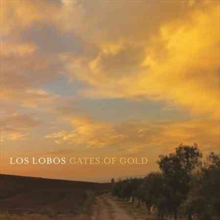 Los Lobos | Gates Of Gold | Vinyl