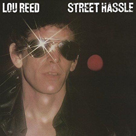 Lou Reed | Street Hassle (150 Gram Vinyl, Remastered) | Vinyl