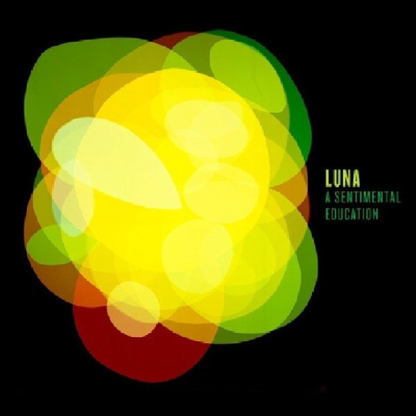 Luna | A Sentimental Education | Vinyl