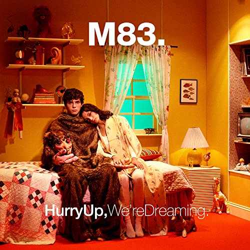 M83 | Hurry Up, We're Dreaming (10th Anniversary Ltd. Ed. Orange Vinyl) | Vinyl