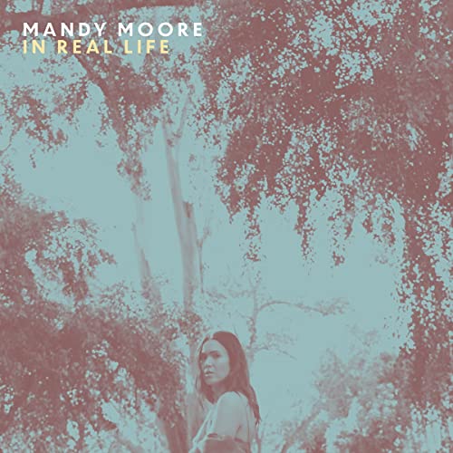 Mandy Moore | In Real Life | CD