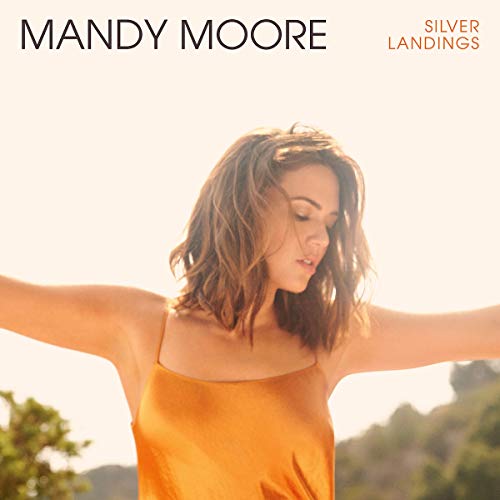 Mandy Moore | Silver Landings [LP] | Vinyl