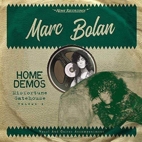 Marc Bolan | Misfortune Gatehouse : Home Demos 4 | Vinyl