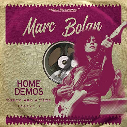 Marc Bolan | There Was A Time : Home Demos Volume 1 | Vinyl