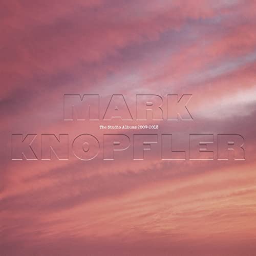 Mark Knopfler | The Studio Albums 2009-2018 [6 CD Box Set] | CD