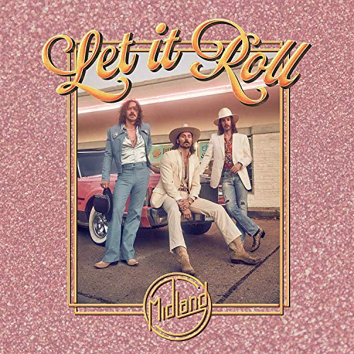 Midland | Let It Roll [2 LP] | Vinyl