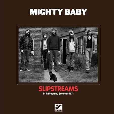 Mighty Baby | SLIPSTREAMS | Vinyl
