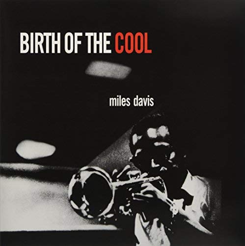 Miles Davis Birth of the Cool Vinyl
