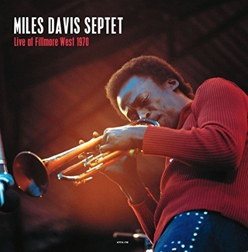 Miles Davis Septet | Live at the Fillmore West, San Francisco | Vinyl
