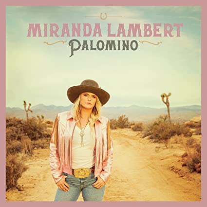 Miranda Lambert | Palomino (2 Lp's) | Vinyl