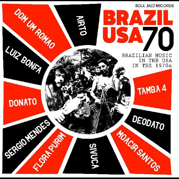 Moreira, Airto, Flora Purim, & Sergio Mendes | Soul Jazz Records presents Brazil | Vinyl