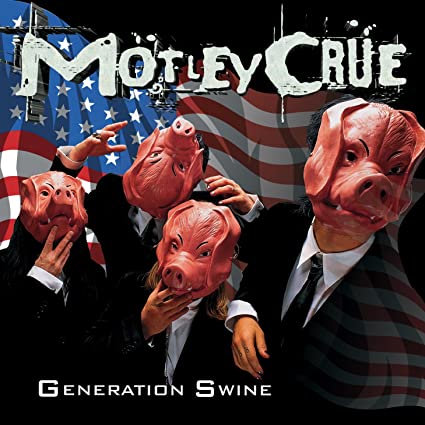 Mötley Crüe | Generation Swine (Bonus Tracks) [Import] | CD