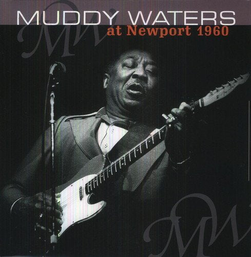 Muddy Waters | At Newport 1960 (Hol) | Vinyl